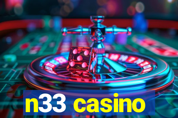 n33 casino